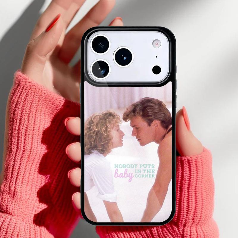 Nobody Puts Baby In A Corner Dirty Dancing Phone Case for iPhone 17 Air 16e 15 14 13 Pro Max Back Cover for 12 11 Pro Coque