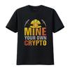 Крипто Футболка для майнинга Биткоина Добывай свой собственный BTC для майнера винтажная стильная с принтом модная унисекс эластичная дышащая