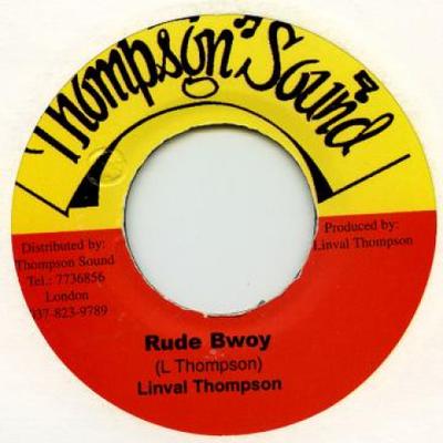 7-дюймовая пластинка LINVAL THOMPSON / SCIENTIST - Rude Bwoy none Thompson Sound 1981 Ямайка Регги, Ска и Даб