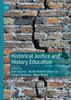 Книга Historical Justice and History Education
