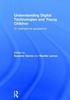 Книга Understanding Digital Technologies and Young Children : An International Perspective