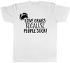 Love Crabs because People Suck Unisexs Unisexs Ladies TShirt