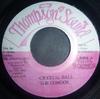 7-дюймовая пластинка CONGOS - Crystal Ball none Thompson Sound UK Reggae, Ská & Dub Used