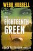 Книга The Eighteenth Green