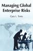 The Managing Global Enterprise Risks Book