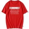 Cool Economist Definition Noun Funny T Shirt Men Short Sleeves Hip Hop Vintaged O-Neck Cotton T Shirts