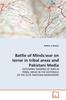 Книга Battle of Minds : War On Terror In Tribal Areas and Pakistani Media