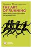 Книга The Art of Running : From Marathon To Athens On Winged Feet