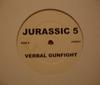12-дюймовая пластинка JURASSIC 5 - Verbal Gunfight JUR001 Без лейбла Рэп и хип-хоп/R&B Б/У
