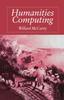 The Humanities Computing Book