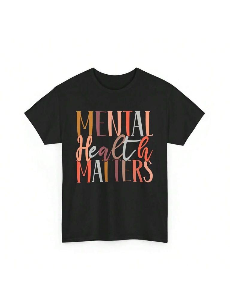 unisextal Health Awareness T Shirt Matters