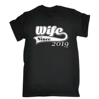 Wife Since 2019 Unisexs Funny Novelty T Shirt Top