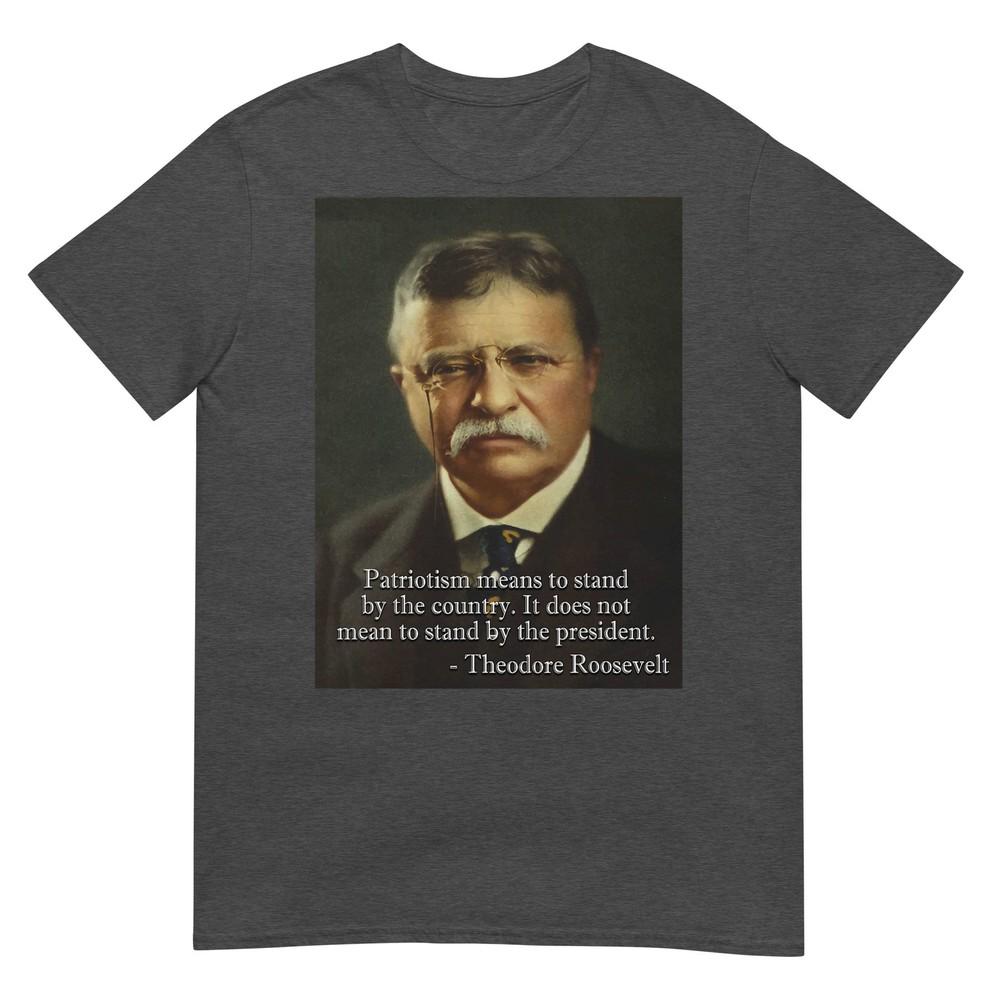 Theodore Teddy Roosevelt Meme Tshirt Anti Trump Tee Tshirt Small