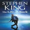 The Life of Chuck by Stephen King Hardback Book 9781399753425