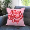 Holiday Mothers Day Cushion Cover Comfortable Reversible Pillow Cover Ideal for Car Sofa Bedroom  Beyond