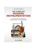 Книга The Complete Modern Instrumentation: All the Musical Instruments from Baroque To the Synthesizer
