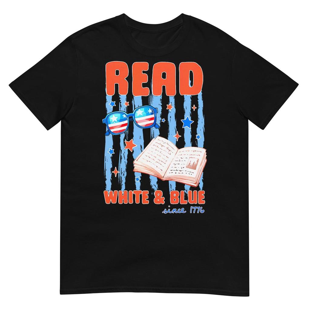 Patriotic Bookish 4th of July Read White Blue Since 1776 T-Shirt