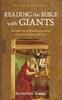 Книга Reading the Bible with Giants