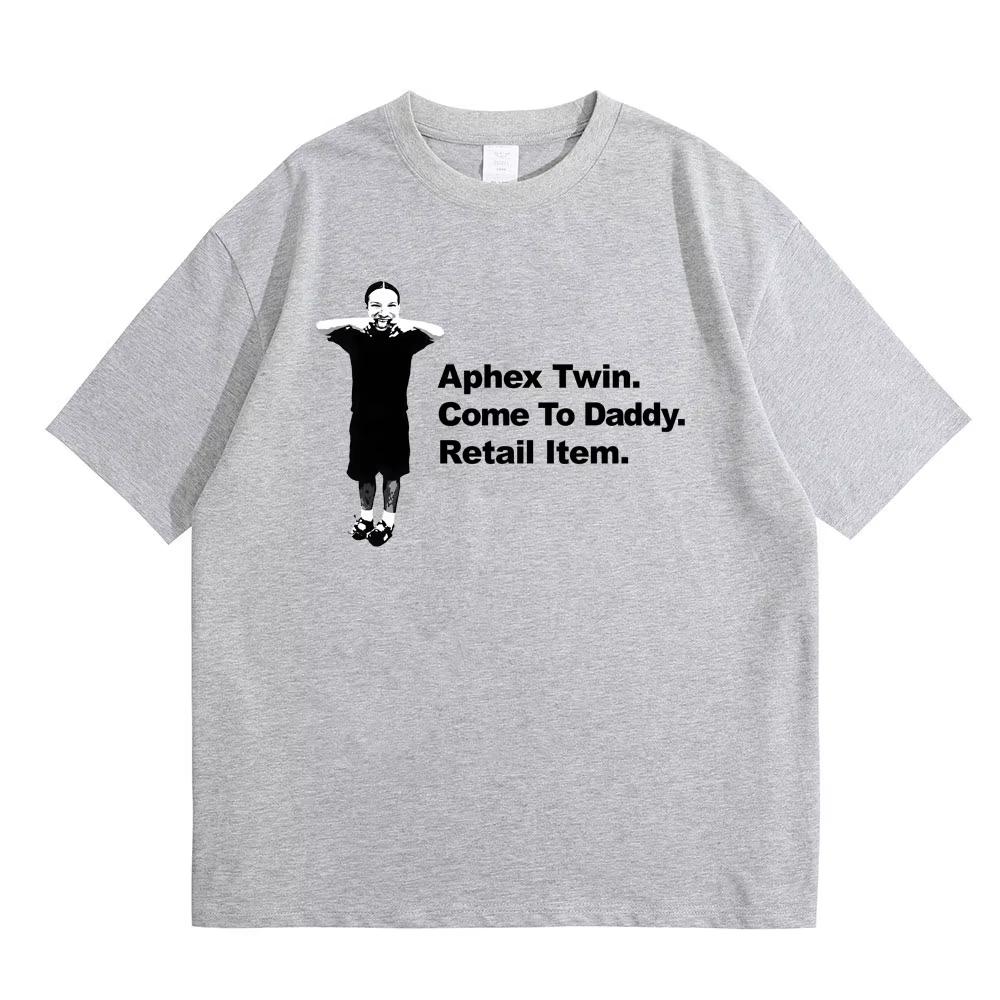 Unisex Aphex Twin Come To Daddy Funny Meme T-Shirt, Korean Trendy Fashion Short Sleeve