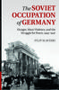 Книга The Soviet Occupation Of Germany by Slaveski, Filip - Paperback