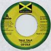 7inch Record CE'CILE - Talk Talk / Johnny RR200607 Reggae Republic 2006 Jamaica Reggae, Ska & Dub