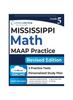 Книга Mississippi Academic Assessment Program Test Prep : 5th Grade Math Practice Workbook and Full-length Online Assessments: MAAP Study Guide