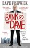Книга Bank of Dave : How I Took On the Banks