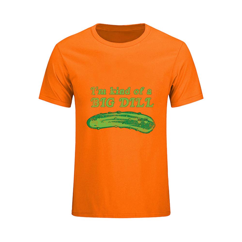 I M Kind Of A Big Dill Men S T Shirt Short Sleeve T Shirts O
