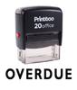 Printtoo OVERDUE Self Inking Rubber Stamp Office Stationary Custom