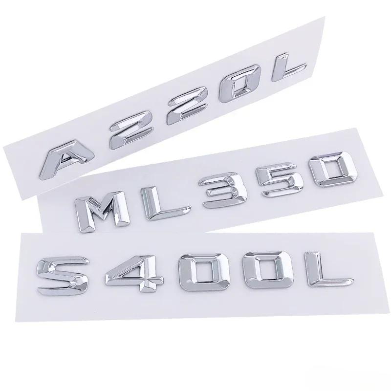 ABS Car Rear Trunk Emblem Sticker Letter Decal for Mercedes benz C63 A45 E320L E350L S400L A220L ML350 GLS450 CLA260 Accessories LZ4