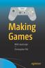 Книга Making Games : With JavaScript