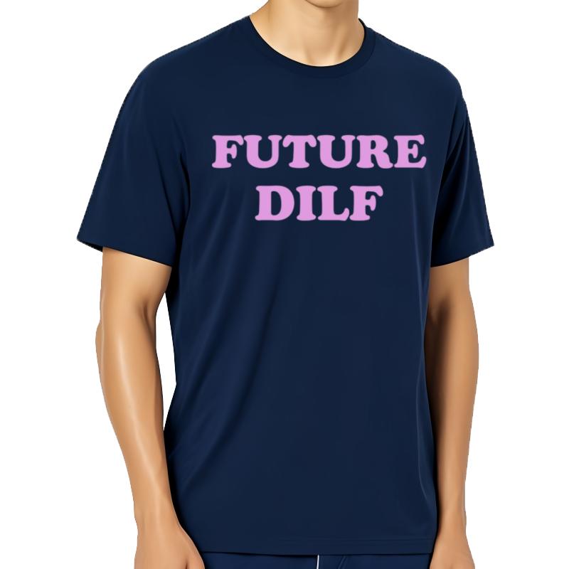 Camisetas GráFicas Con Letras Retro Dilf Del Futuro Divertido Camiseta Informal A La Moda Para Hombres Y Mujeres Cam