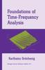 Книга Foundations of Time-Frequency Analysis