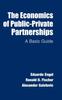 The The Economics of Public-Private Partnerships : A Basic Guide Book