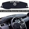 Точно подогнанный защитный коврик на приборную панель для Discovery Sport 2015- - УФ-стойкий, блокирующий тепло, защита от царапин, аксессуары