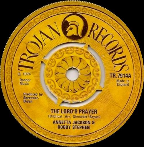 7inch Record ANNETTA JACKSON BOBBY DAVIS  Lords Prayer  As Far As Im Conce TR7914 TROJAN 1974 UK Reggae Ska  Dub Used
