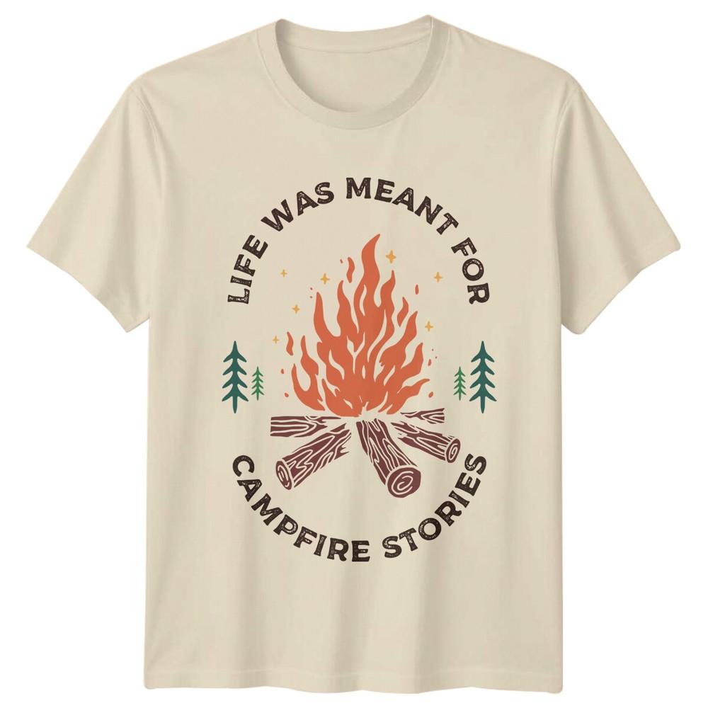Life Was Meant For Campfire Stories TShirt Camping Adventure Tee