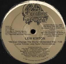 12inch Record LEW KIRTON - We Can Change The World CM3001 CHOCOLATE MOUNT 1991 US Soul/Funk Used