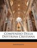 The Compendio Della Dottrina Cristiana Book