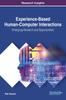 Книга Experience-Based Human-Computer Interactions : Emerging Research and Opportunities