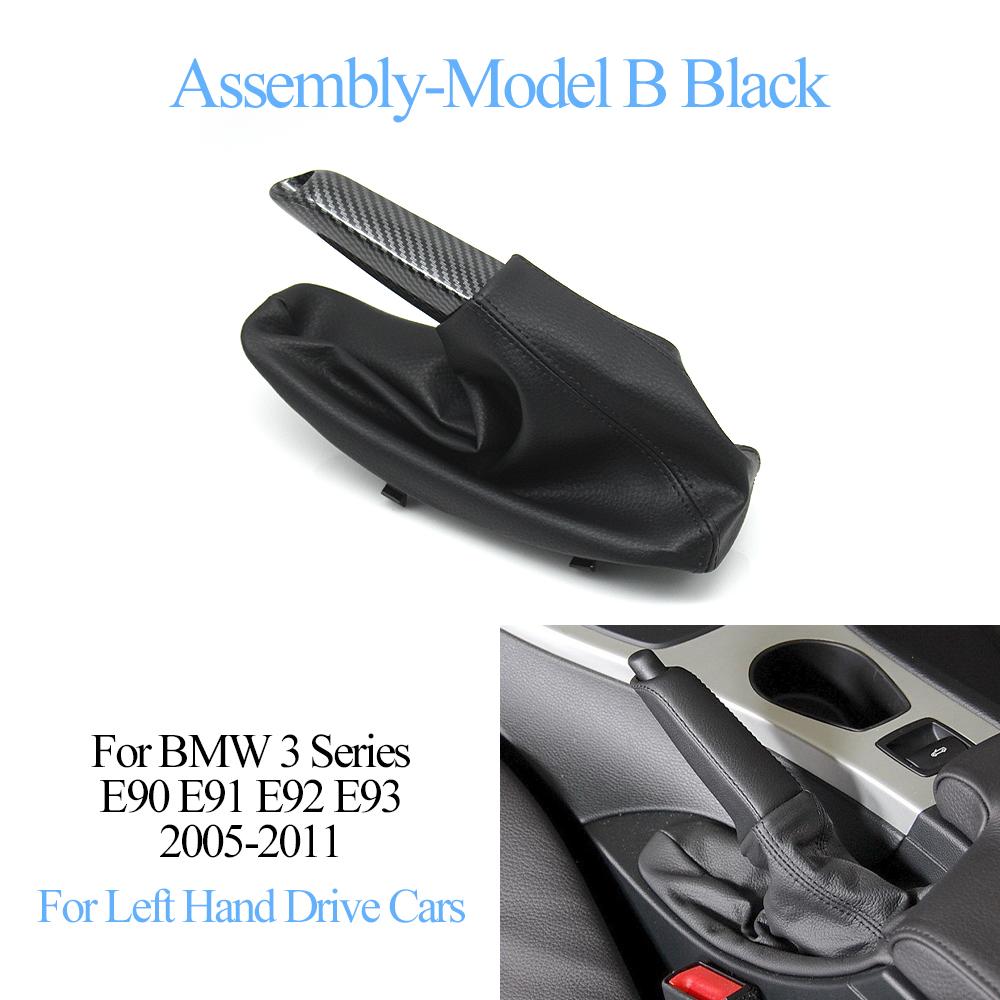 LHD Car Handbrake Lever Boot Dust Cover Grad Handle Lever Assembly Replacement For BMW 3 Series E90 E91 E92 E93 2005-2011