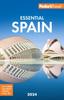 Книга Fodor's Essential Spain 2024