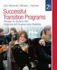 The Successful Transition Programs : Pathways for Students With Intellectual and Developmental Disabilities Book