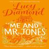Me and Mr Jones by Lucy Diamond Paperback Book 9781509811083