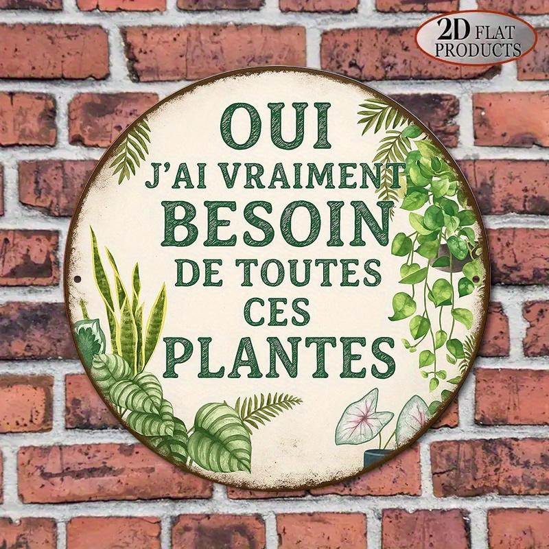 Round French Aluminum Sign Retro Decorative Plaque about I Really Need All These Plants Plant Lover Decoration Sign