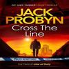 Cross the Line by Jack Probyn Paperback Book 9781036705473