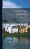 Книга American Fisheries : A History of the Menhaden