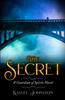 Книга The Secret : A Guardian of Spirits Novel