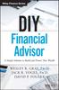 Книга DIY Financial Advisor : A Simple Solution To Build and Protect Your Wealth