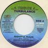 7-дюймовая пластинка TURBULENCE - Rightful Ruler EXT732 Xterminator/Jet 2003 UK Регги, Ска и Даб